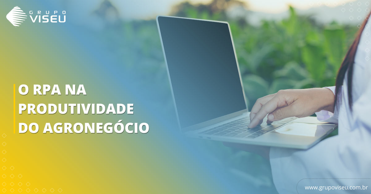 Leia mais sobre o artigo O RPA na produtividade do Agronegócio
