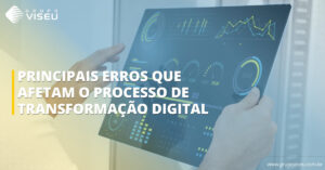 Leia mais sobre o artigo Principais erros que afetam o processo de transformação digital