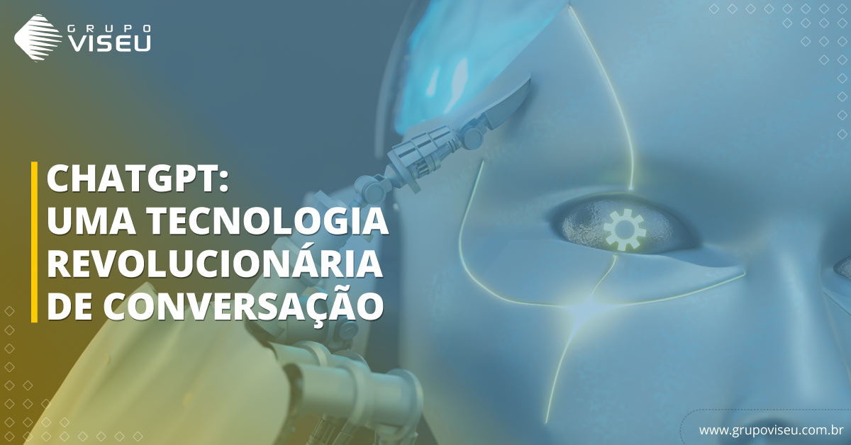 Leia mais sobre o artigo ChatGPT: Uma Tecnologia Revolucionária de Conversação