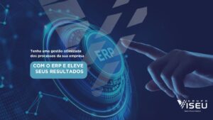 Leia mais sobre o artigo Tenha uma gestão otimizada dos processos da sua empresa com o ERP e eleve seus resultados