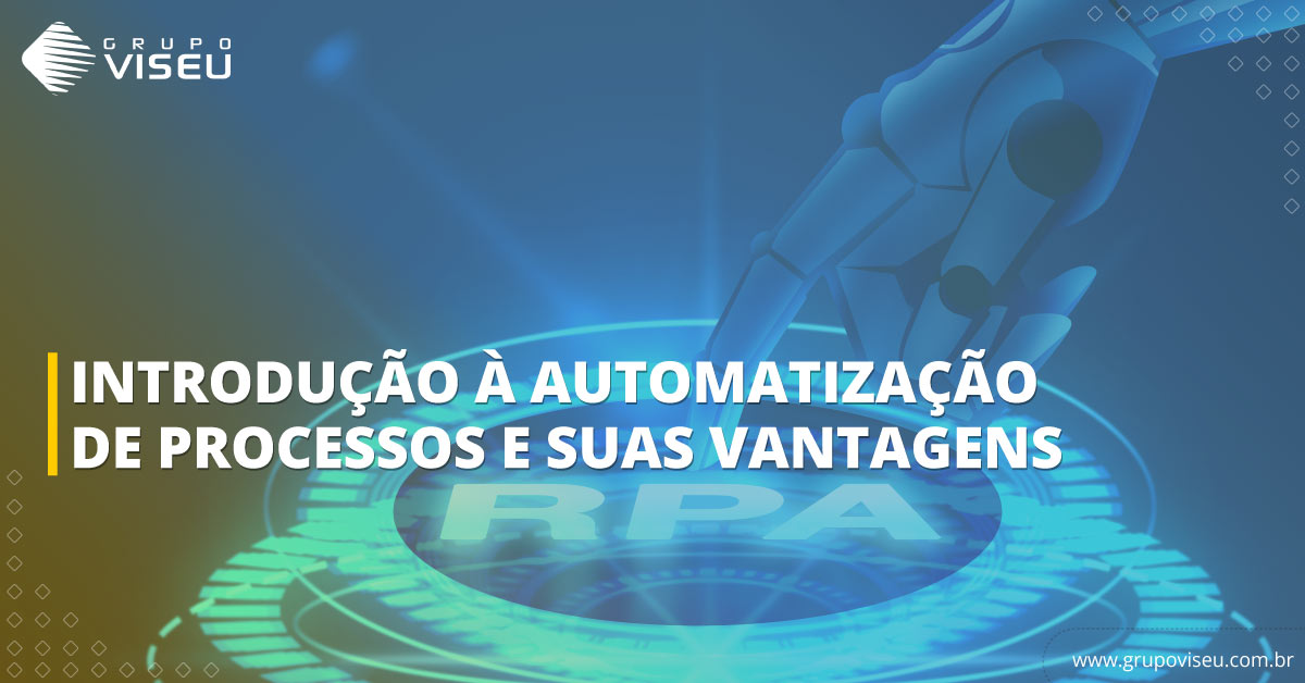Leia mais sobre o artigo Introdução à Automatização de Processos e suas Vantagens
