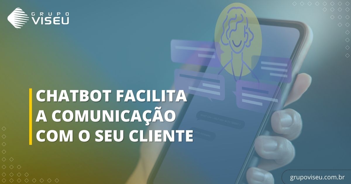 Leia mais sobre o artigo Chatbot facilita a comunicação com o seu cliente