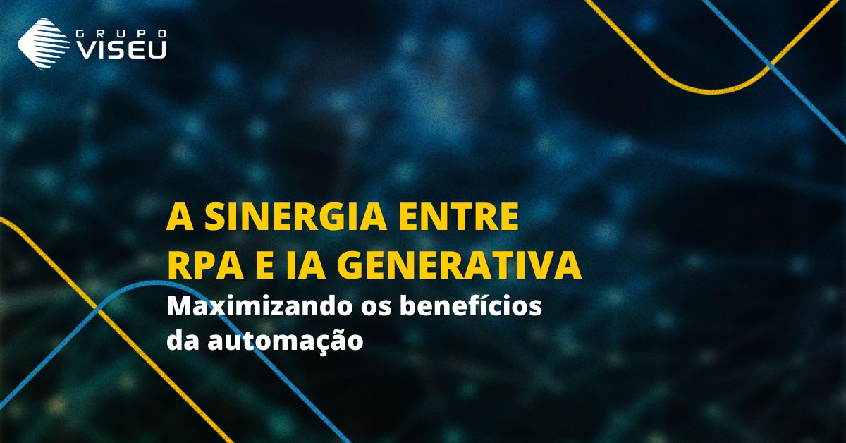 Leia mais sobre o artigo A sinergia entre RPA e IA Generativa: Maximizando os benefícios da automação