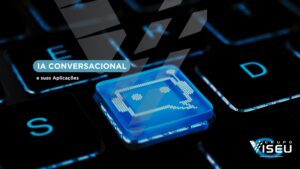 Leia mais sobre o artigo IA Conversacional e suas Aplicações