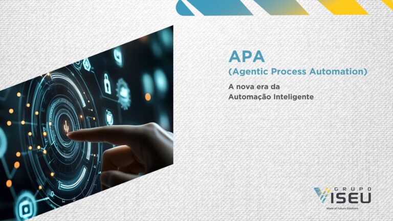 APA (Agentic Process Automation): A Nova Era da Automação Inteligente