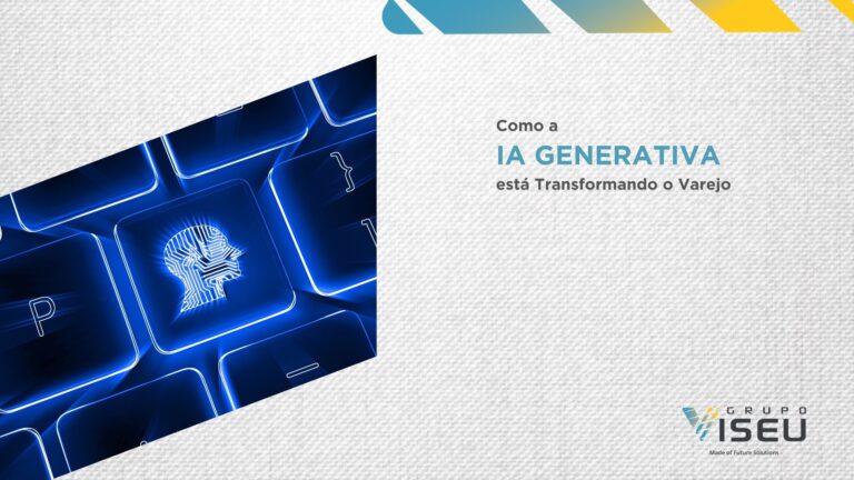 Como a IA Generativa está Transformando o Varejo
