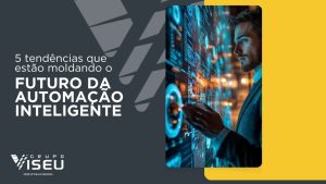Leia mais sobre o artigo 5 tendências que estão moldando o futuro da automação inteligente